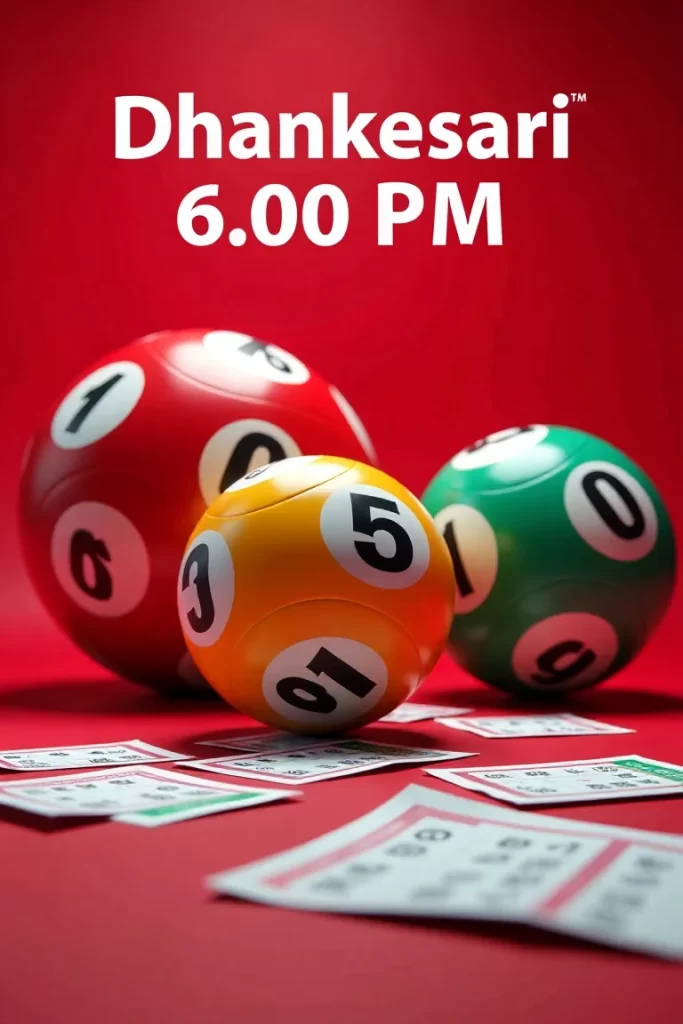 lottery result today dhankesari 6 pm